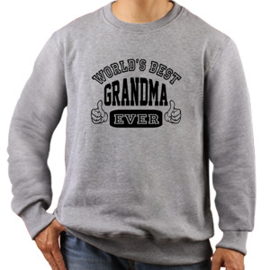 Jaket Sweater Distro World's Best Grandma Ever