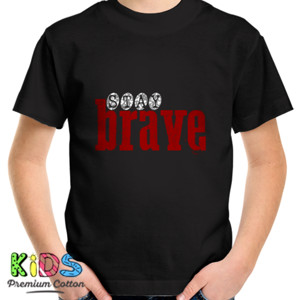 Kaos Stay Brave