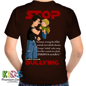 Kaos Stop Bullying 2