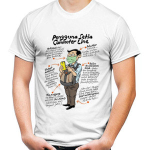 Kaos Pengguna Setia Commuter