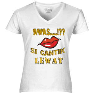 Kaos CANTIK