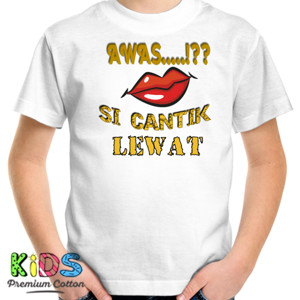 Kaos CANTIK