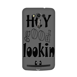 hey good lookin Casing HP