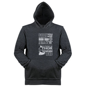 Jaket Hoodie Daddy You Are My Superhero