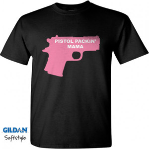 Kaos Pistol Packin Mama