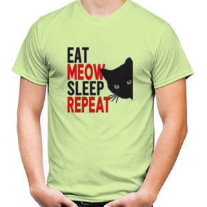 Kaos Eat Meow Sleep Repeat