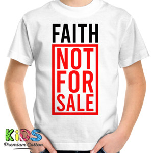 Kaos FAITH NOT FOR SALE