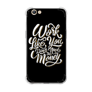 Work Like You Don't Need The Money Casing HP