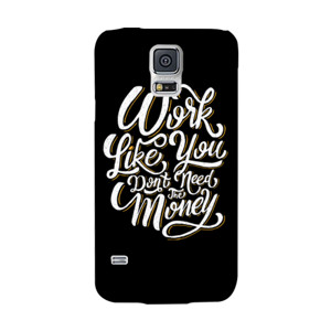 Work Like You Don't Need The Money Casing HP