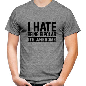 Kaos i hate being bipolar its awesome