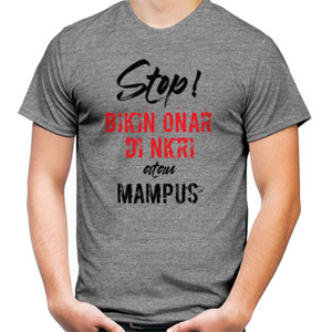 Kaos KAOS STOP BIKIN ONAR