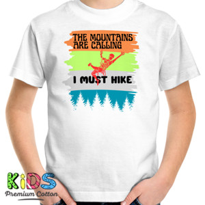 Kaos THE MOUNTAINS ARE CALLING I MUST HIKE Keren