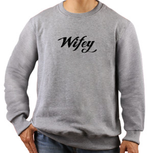 Jaket Sweater Wifey Couple T-shirt v2