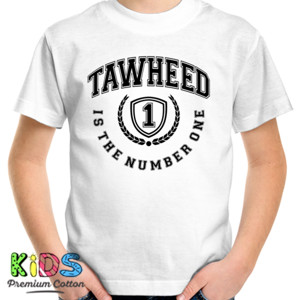 Kaos TAWHEED IS NUMBER ONE 