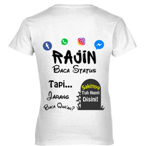 Kaos Baju Rajin Baca Status & Jarang Baca Quran