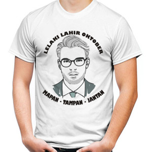 Kaos Lelaki Lahir Oktober