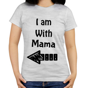 Kaos I am With Mama and Papa