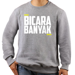 Jaket Sweater Sedikit Bicara Banyak Bekerja