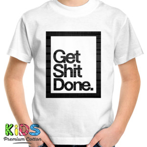 Kaos Get Shit Done
