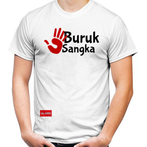 Kaos Jangan Buruk Sangka
