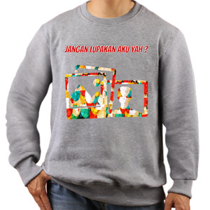 Jaket Sweater Jangan Lupakan Aku Yah