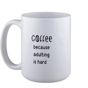 Mug COFFEE & ADULTING