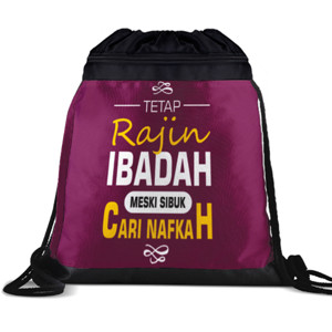 Tas Serut Rajin ibadah meski sibuk mencari nafkah 