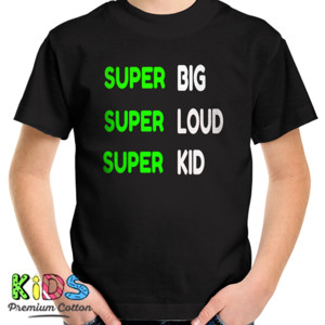 Kaos Super Kid