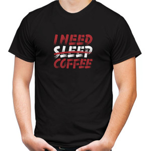 Kaos I NEED COFFEE