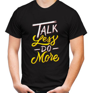 Kaos Motivasi - Talk Less Do More