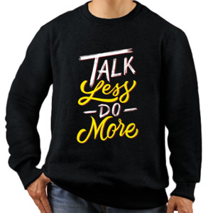 Jaket Sweater Motivasi - Talk Less Do More