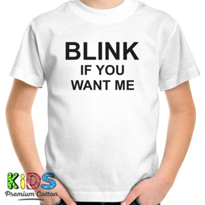Kaos Distro BLINK IF YOU WANT ME
