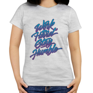 Kaos Motivasi - Work Hard Stay Humble