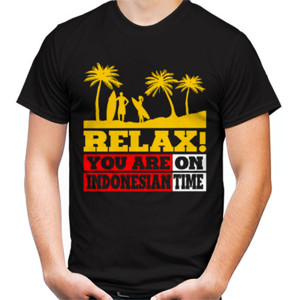 Kaos RELAX YOU ARE ON INDONESIAN TIME 3