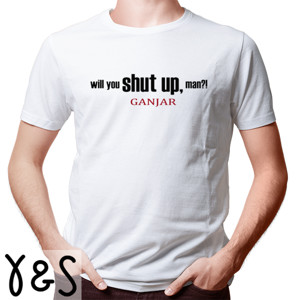 Kaos WILL YOU SHUT UP MAN gnjr 2