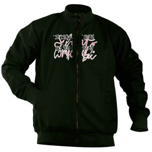 Jaket Bomber i will not stay so you can stay