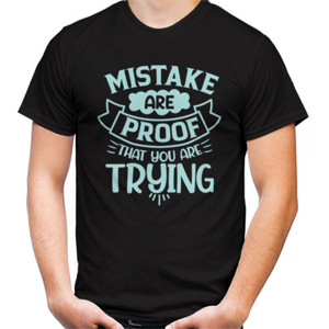 Kaos Mistake are proof that you are trying