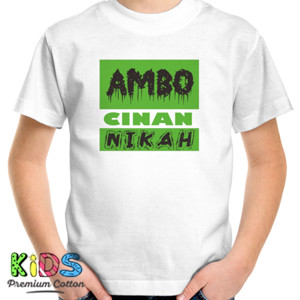 Kaos Ambo Cinan Nikah