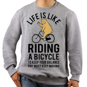 Jaket Sweater LIFE IS LIKE RIDING A BICYCLE