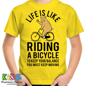 Kaos LIFE IS LIKE RIDING A BICYCLE