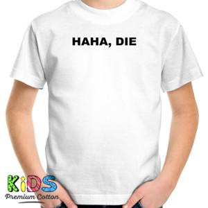 Kaos Haha, Die 2