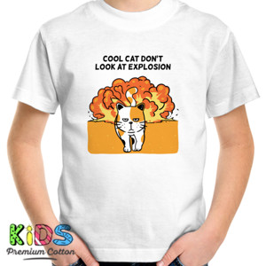 Kaos Cool Cat Dont Look at Explosion