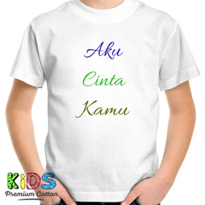 Kaos Aku Cinta Kamu