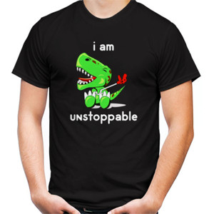 Kaos I AM UNSTOPPABLE FUNNY T-REX