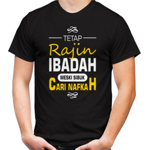Kaos Rajin ibadah