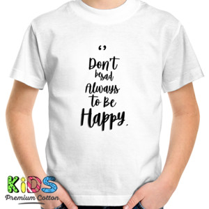 Kaos Kaos Not Sad People - Always be happy!!!