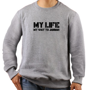 Jaket Sweater MY LIFE MY WAY TO JANNAH