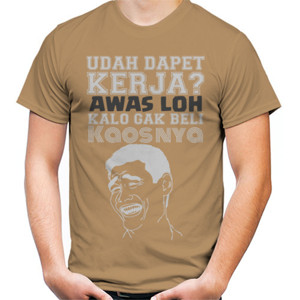 Kaos Dapet Kerja