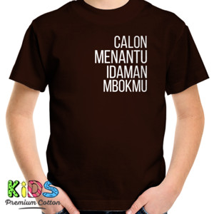 Kaos CALON MENANTU
