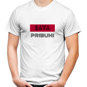 Kaos SAYA PRIBUMI